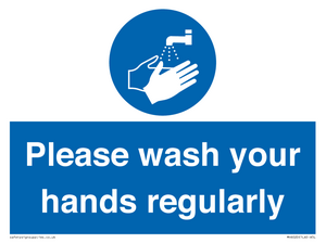 Please wash your hands regularly